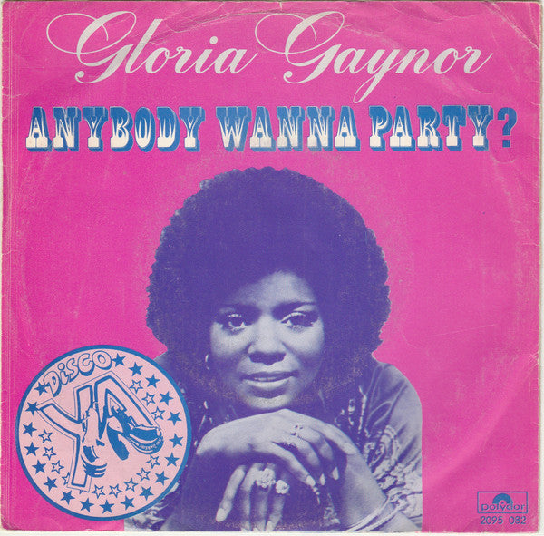 Gloria Gaynor : Stoplight / Anybody Wanna Party? (7", Single)