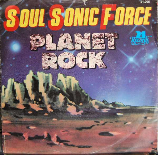 Soul Sonic Force* : Planet Rock (7", Single)