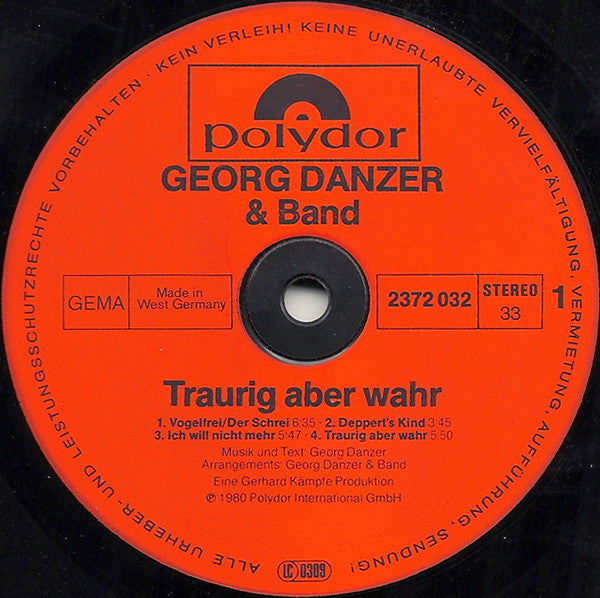 Georg Danzer & Band : Traurig Aber Wahr (LP, Album, Inj)