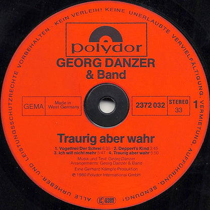 Georg Danzer & Band : Traurig Aber Wahr (LP, Album, Inj)