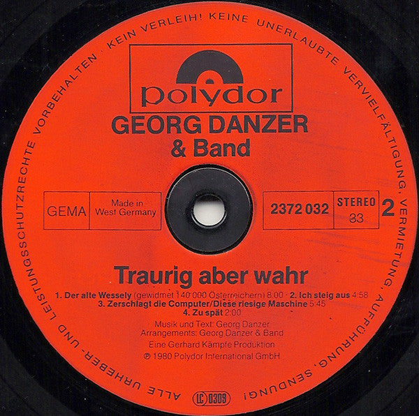 Georg Danzer & Band : Traurig Aber Wahr (LP, Album, Inj)