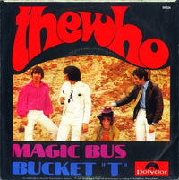 The Who : Magic Bus / Bucket "T" (7", Single, Mono)