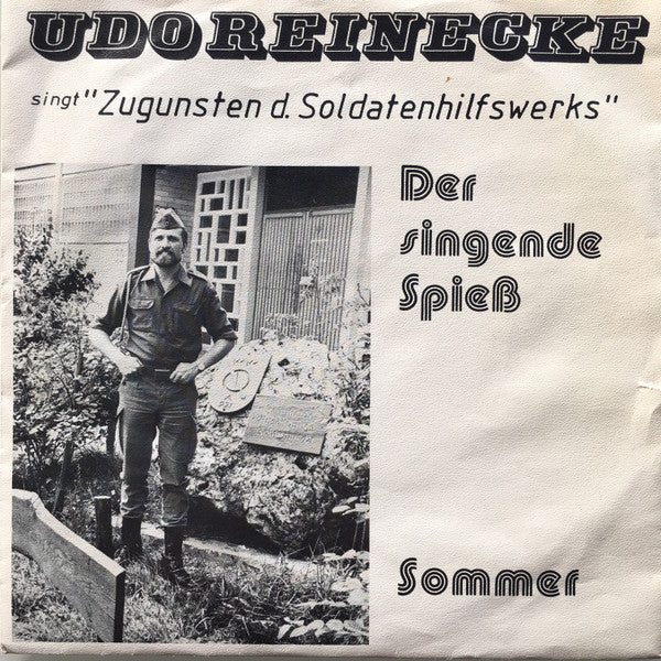 Udo Reinecke : Der Singende Spieß / Sommer (7")