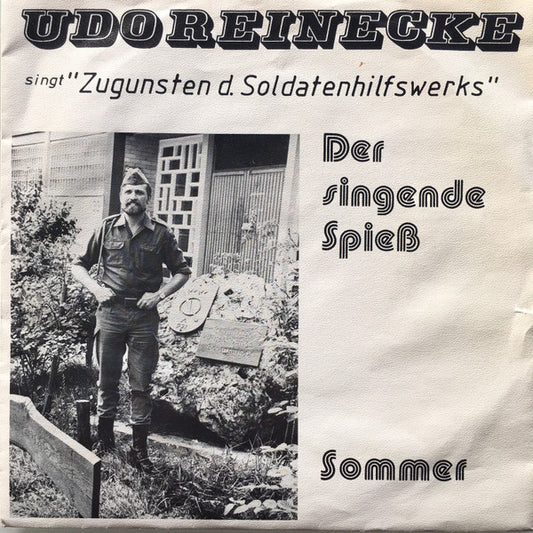 Udo Reinecke : Der Singende Spieß / Sommer (7")