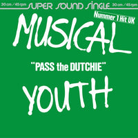 Musical Youth : Pass The Dutchie (12", Single)