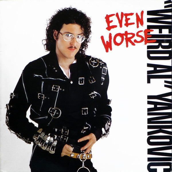 "Weird Al" Yankovic : Even Worse (LP, Album)