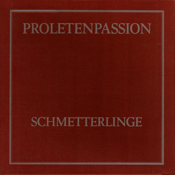Schmetterlinge : Proletenpassion (Box + 3xLP, Album, Red)