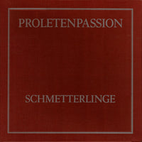 Schmetterlinge : Proletenpassion (Box + 3xLP, Album, Red)
