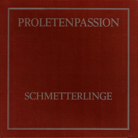 Schmetterlinge : Proletenpassion (Box + 3xLP, Album, Red)