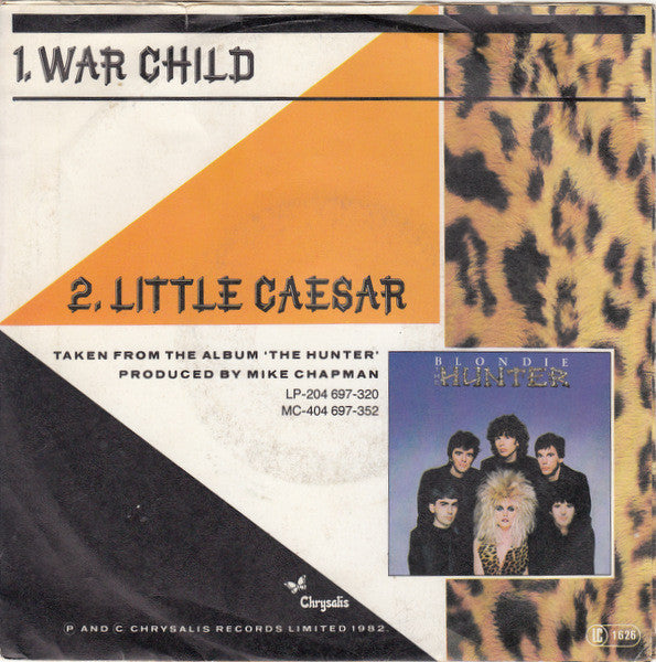 Blondie : War Child (7", Single)