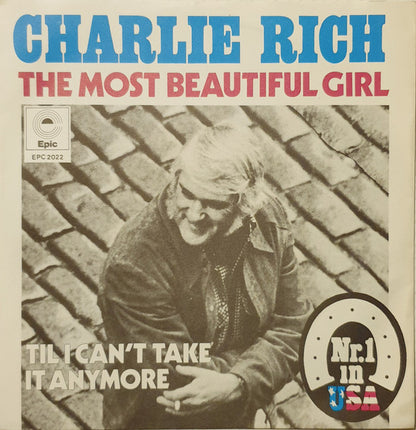 Charlie Rich : The Most Beautiful Girl (7", Single)