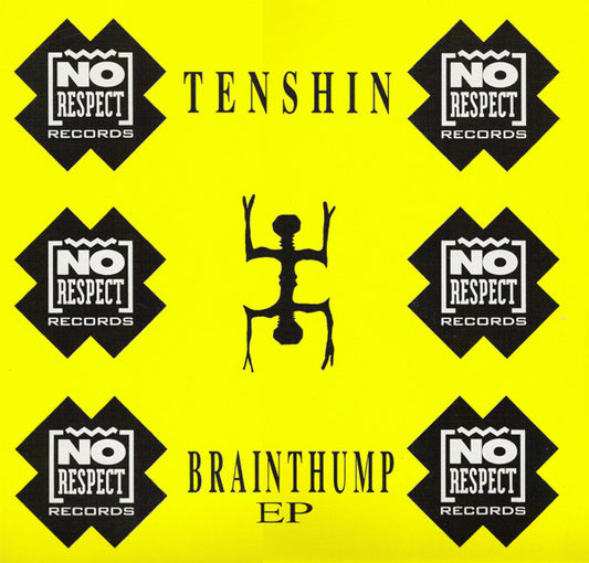 Tenshin : Brainthump EP (12", EP)