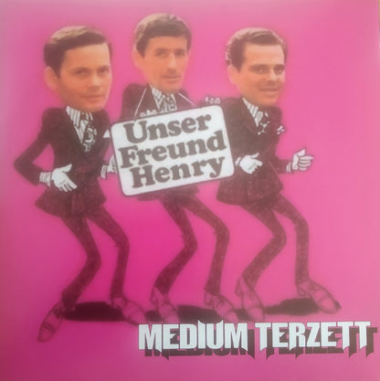 Medium Terzett / Frank Novak : Unser Freund Henry / Peek A Booh Polka (7")