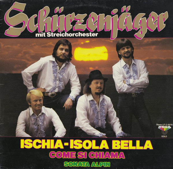 Schürzenjäger : Ischia - Isola Bella (LP, Album)