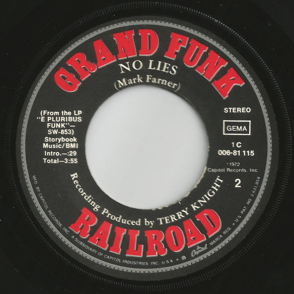Grand Funk Railroad : Upsetter / No Lies (7", Single)