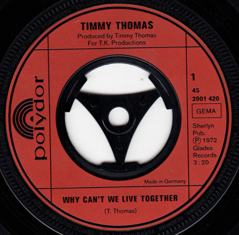 Timmy Thomas : Why Can't We Live Together (7", Single)