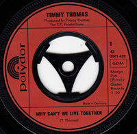Timmy Thomas : Why Can't We Live Together (7", Single)