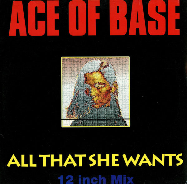 Ace Of Base : All That She Wants (12", Single)