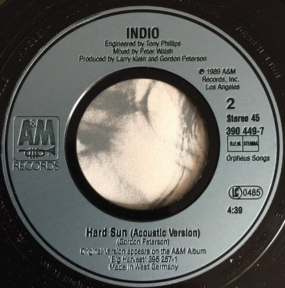 Indio (5) : Hard Sun (7", Single)
