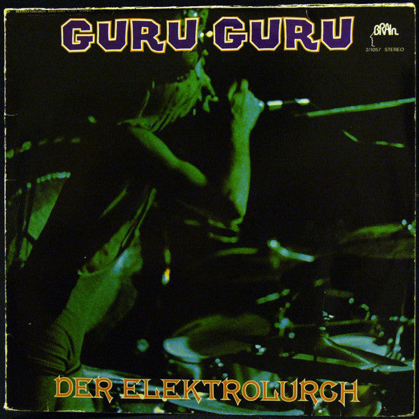 Guru Guru : Der Elektrolurch (2xLP, Comp, RE)