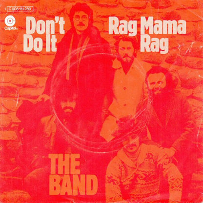 The Band : Don't Do It / Rag Mama Rag (7", Single)