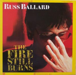 Russ Ballard : The Fire Still Burns (12", Maxi)
