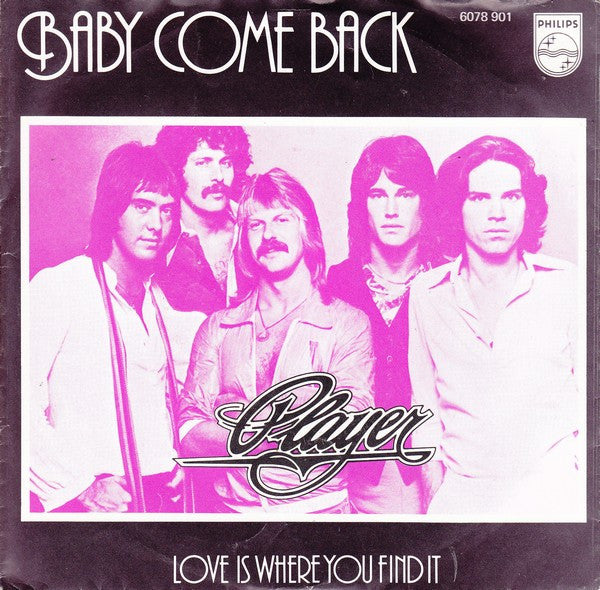 Player (4) : Baby Come Back (7", Single)