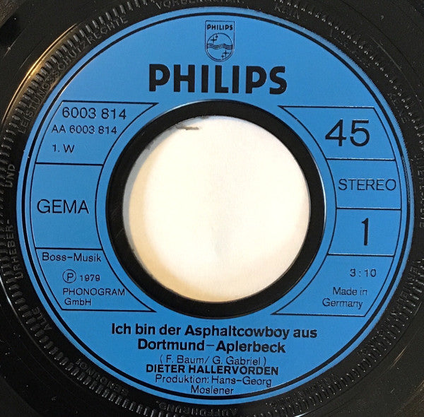 Dieter Hallervorden : Ich Bin Der Asphaltcowboy Aus Dortmund-Aplerbeck (7", Single)