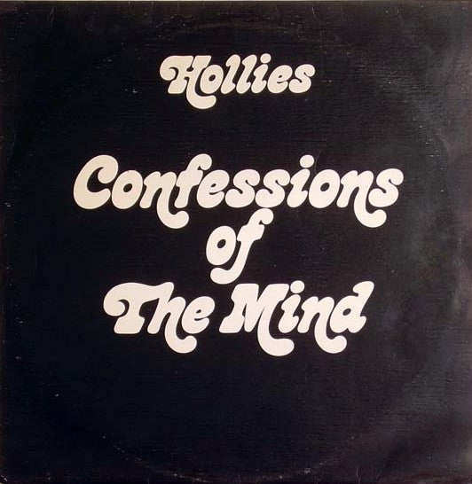 Hollies* : Confessions Of The Mind (LP, Album)