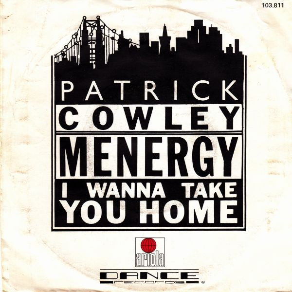 Patrick Cowley : Menergy (7", Single)