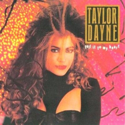 Taylor Dayne : Tell It To My Heart (LP, Album)