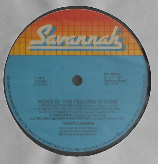 Terry Carisse : None Of The Feeling Is Gone (LP)