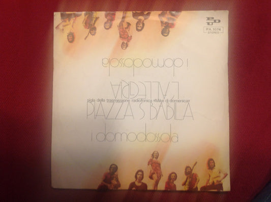 I domodossola : L'Allegria - Piazza S.Babila (7", Single, Mono)