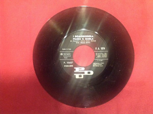 I domodossola : L'Allegria - Piazza S.Babila (7", Single, Mono)