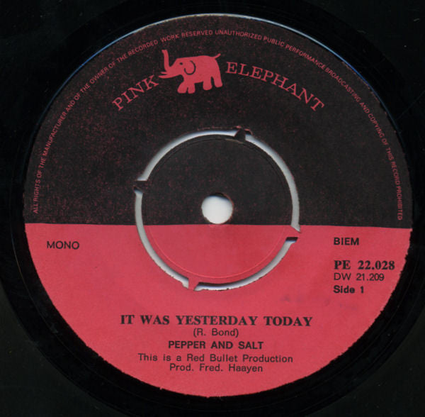 Pepper & Salt : It Was Yesterday Today (7", Single, Mono)