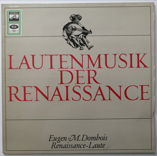 Eugen M. Dombois : Lautenmusik Der Renaissance (LP)