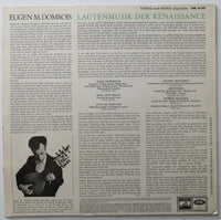 Eugen M. Dombois : Lautenmusik Der Renaissance (LP)