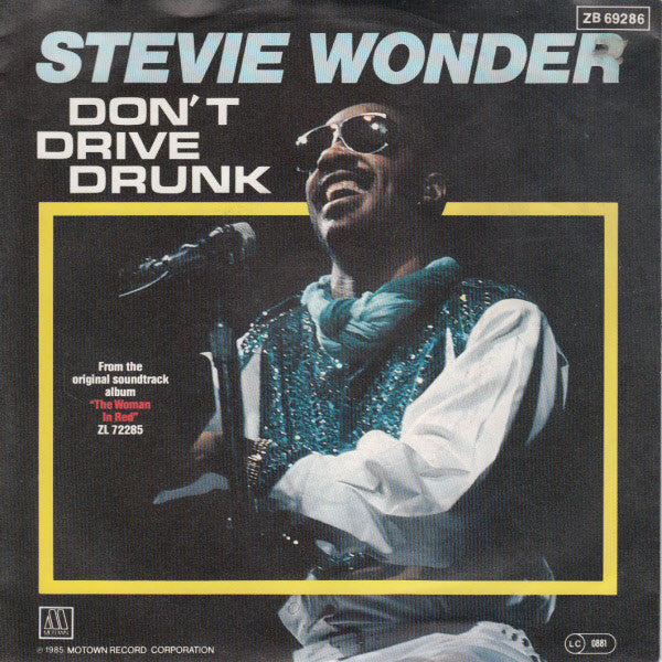 Stevie Wonder : Don't Drive Drunk (7", Single)