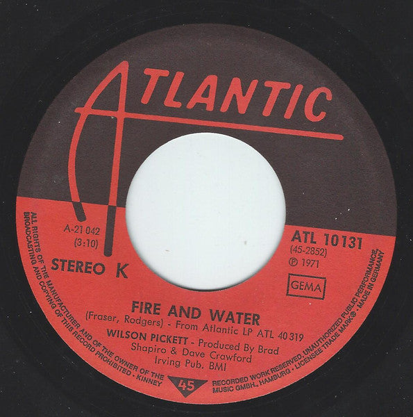 Wilson Pickett : Fire And Water (7", Single)