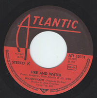 Wilson Pickett : Fire And Water (7", Single)