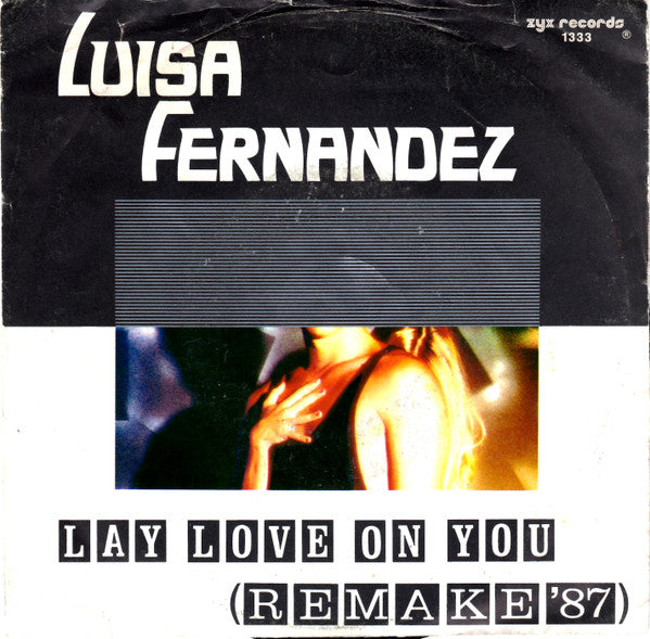 Luisa Fernandez : Lay Love On You (Remake '87) (7", Rem)