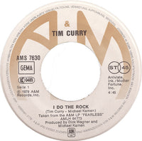 Tim Curry : I Do The Rock (7", Single)