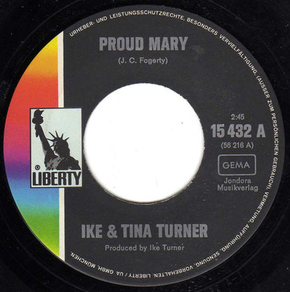 Ike & Tina Turner : Proud Mary / Funkier Than A Mosquita's Tweeter (7", Single)
