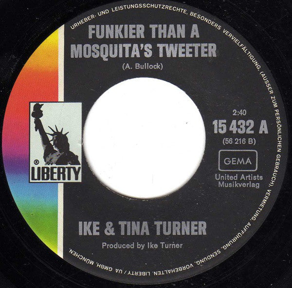 Ike & Tina Turner : Proud Mary / Funkier Than A Mosquita's Tweeter (7", Single)