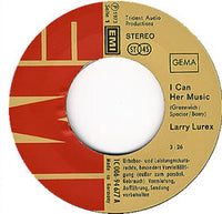 Larry Lurex : I Can Hear Music (7", Single)