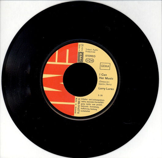Larry Lurex : I Can Hear Music (7", Single)