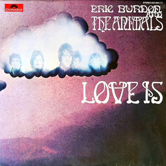 Eric Burdon And The Animals* : Love Is (2xLP, Album, RE, Gat)