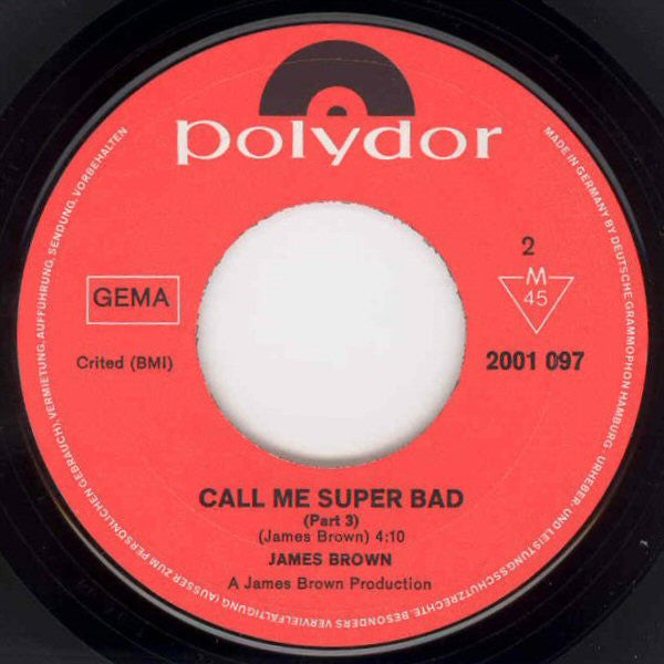 James Brown : Call Me Super Bad (Parts 1, 2 & 3) (7", Single, Mono)