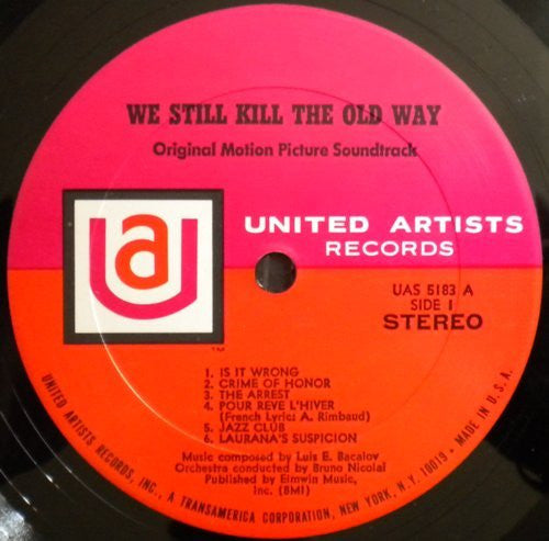 Luis Bacalov : We Still Kill The Old Way (Original Motion Picture Soundtrack) (LP)
