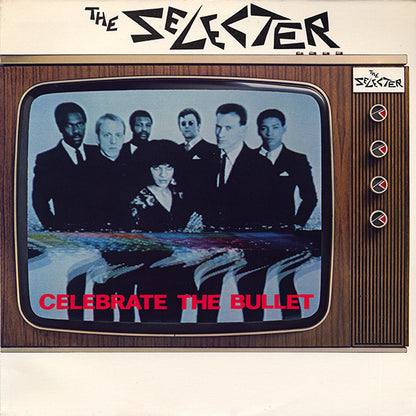 The Selecter : Celebrate The Bullet (LP, Album)